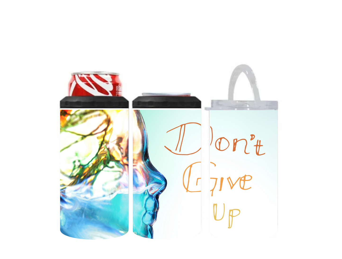 4 in 1 Can Cooler Tumbler | Don't Give Up