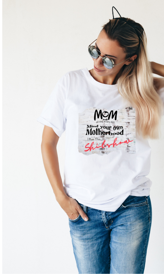 Mom Mode All Day Everyday Tee