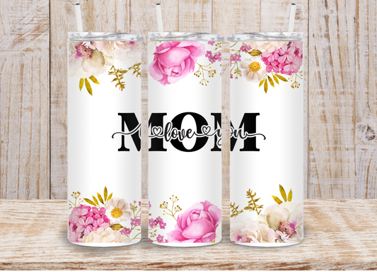 20oz Tumbler | Mom, I Love You